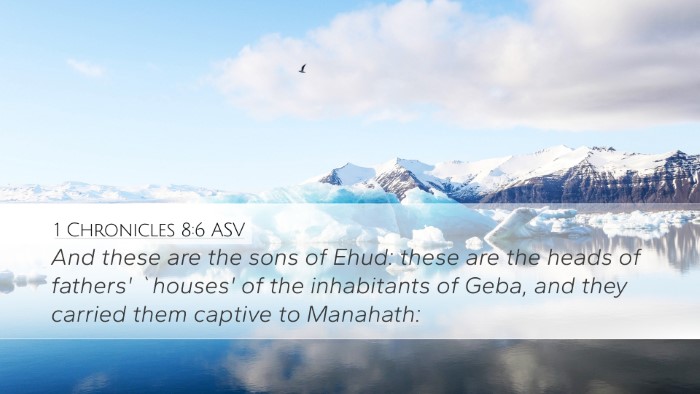 1 Chronicles 8:6 ASV Desktop Wallpaper - And these are the sons of Ehud: these are the - Desktop Bible Verse Wallpaper