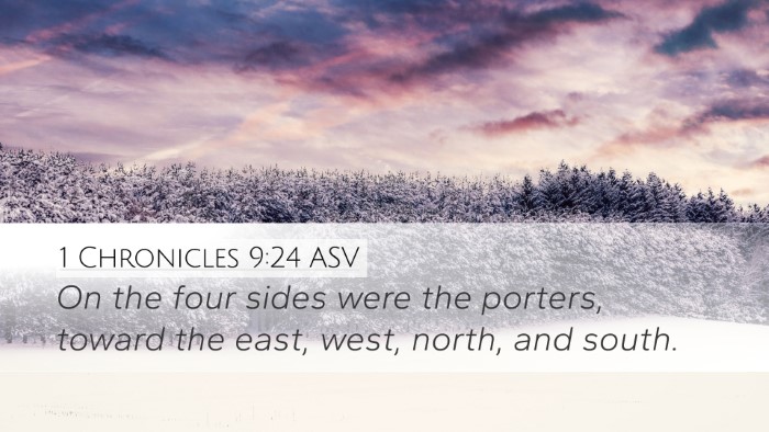 1 Chronicles 9:24 ASV Bible Verse Image