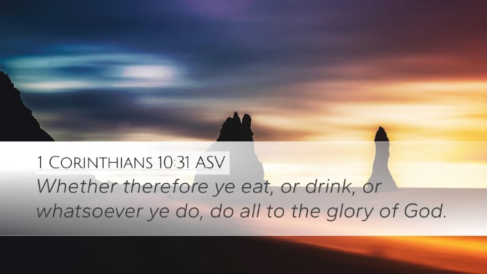 1 Corinthians 10:31 ASV Bible Verse Image