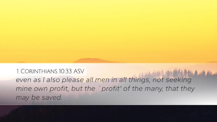 1 Corinthians 10:33 ASV Bible Verse Image