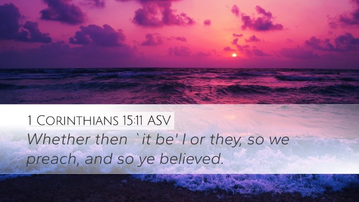 1 Corinthians 15:11 ASV Bible Verse Image