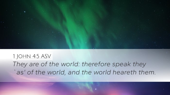 1 John 4:5 ASV Bible Verse Image