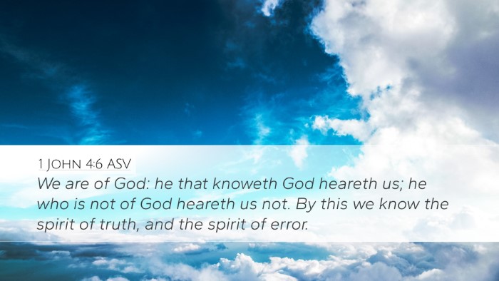 1 John 4:6 ASV Bible Verse Image
