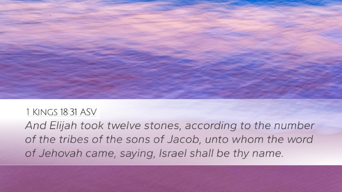 1 Kings 18:31 ASV Bible Verse Image