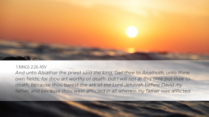 1 Kings 2:26 ASV Bible Verse Image