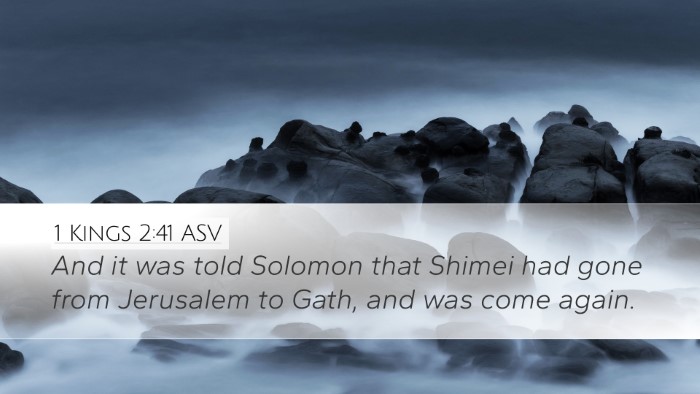 1 Kings 2:41 ASV Desktop Wallpaper - And it was told Solomon that Shimei had gone from - Desktop Bible Verse Wallpaper