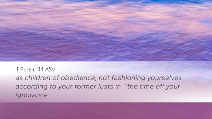 1 Peter 1:14 ASV Bible Verse Image