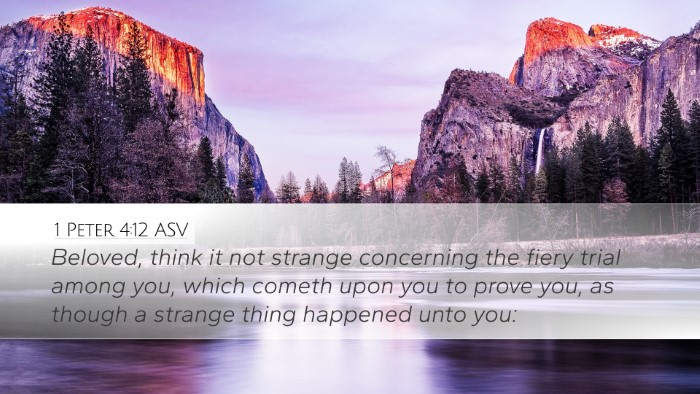 1 Peter 4:12 ASV Bible Verse Image