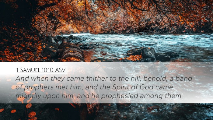 1 Samuel 10:10 ASV Bible Verse Image