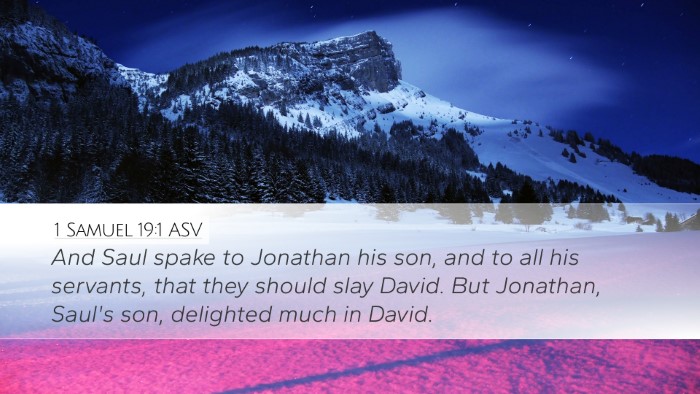 1 Samuel 19:1 ASV Desktop Wallpaper - And Saul spake to Jonathan his son, and to all - Desktop Bible Verse Wallpaper