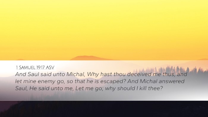 1 Samuel 19:17 ASV Bible Verse Image