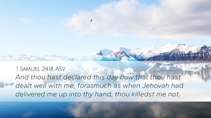 1 Samuel 24:18 ASV Bible Verse Image