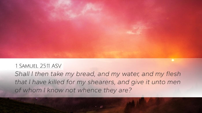 1 Samuel 25:11 ASV Bible Verse Image