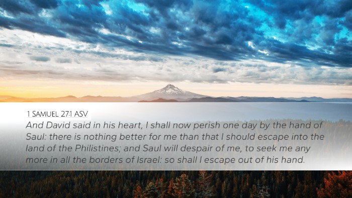1 Samuel 27:1 ASV Bible Verse Image