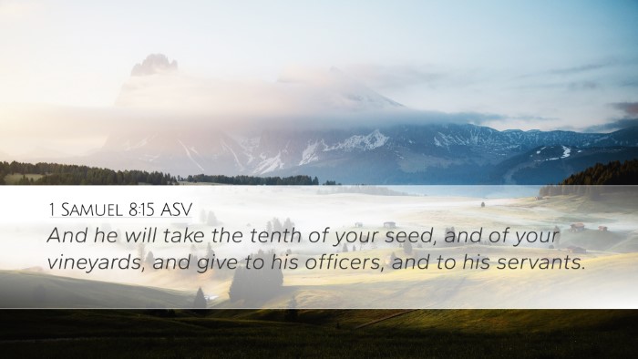 1 Samuel 8:15 ASV Bible Verse Image