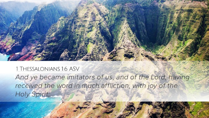 1 Thessalonians 1:6 ASV Bible Verse Image