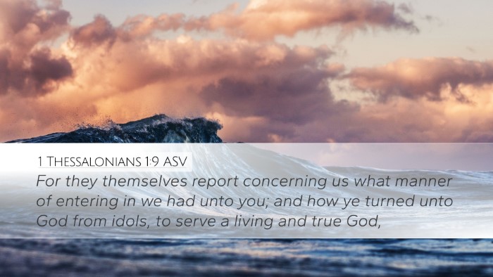 1 Thessalonians 1:9 ASV Bible Verse Image