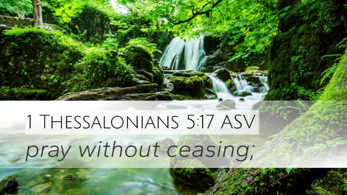 1 Thessalonians 5:17 ASV Bible Verse Image