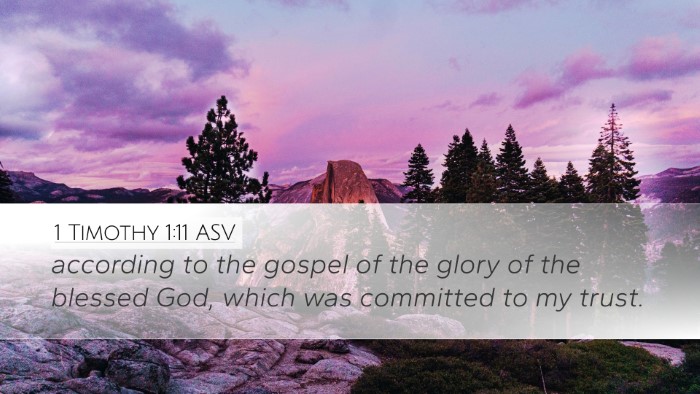 1 Timothy 1:11 ASV Bible Verse Image