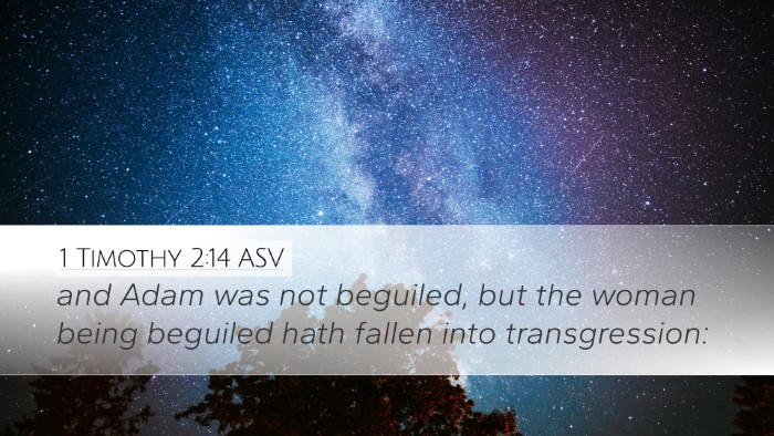 1 Timothy 2:14 ASV Bible Verse Image