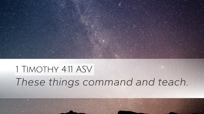1 Timothy 4:11 ASV Bible Verse Image