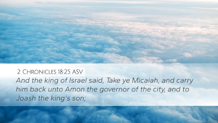 2 Chronicles 18:25 ASV Bible Verse Image