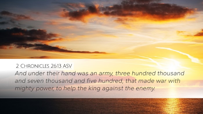 2 Chronicles 26:13 ASV Bible Verse Image