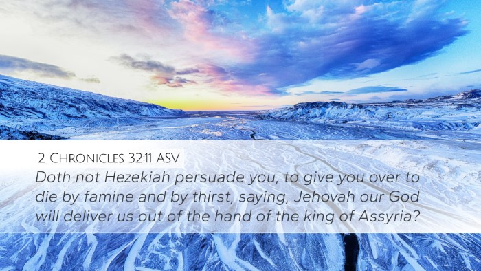 2 Chronicles 32:11 ASV Bible Verse Image