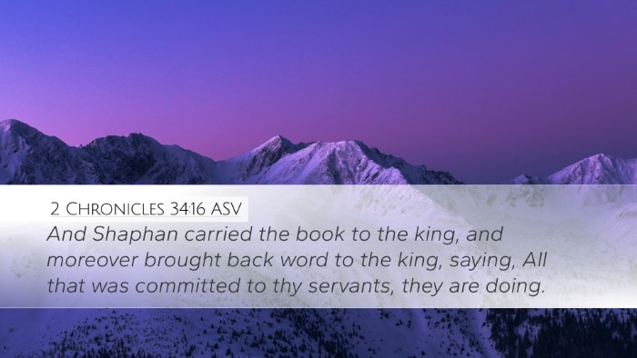 2 Chronicles 34:16 ASV Bible Verse Image