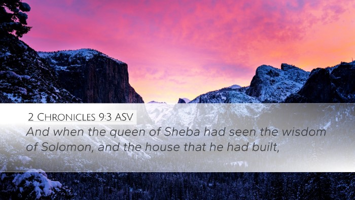 2 Chronicles 9:3 ASV Bible Verse Image