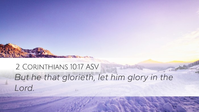 2 Corinthians 10:17 ASV Bible Verse Image