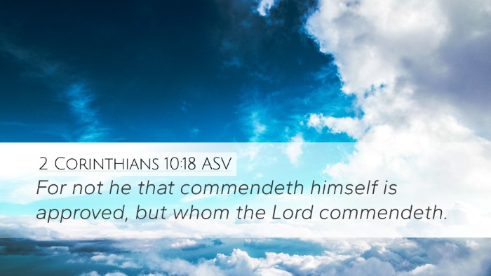 2 Corinthians 10:18 ASV Bible Verse Image