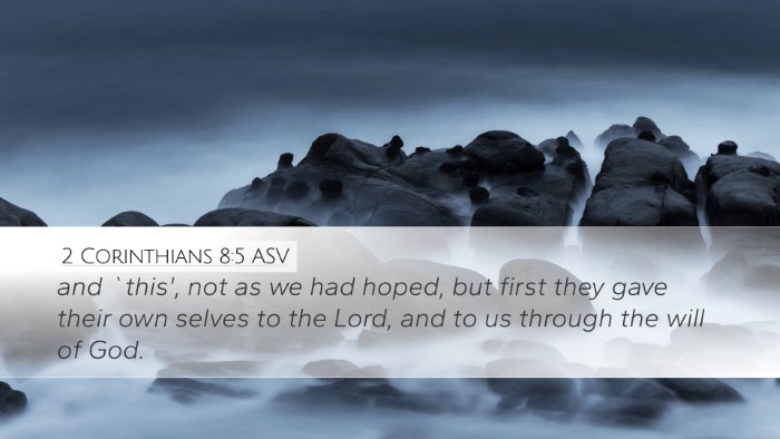 2 Corinthians 8:5 ASV Bible Verse Image