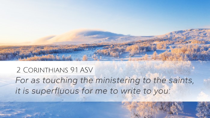 2 Corinthians 9:1 ASV Bible Verse Image