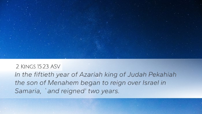2 Kings 15:23 ASV Bible Verse Image