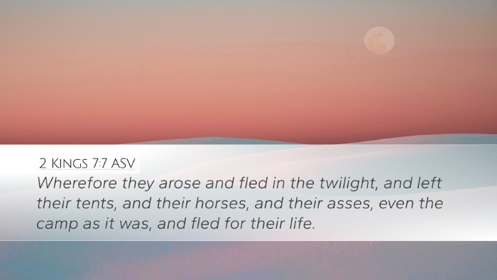 2 Kings 7:7 ASV Bible Verse Image