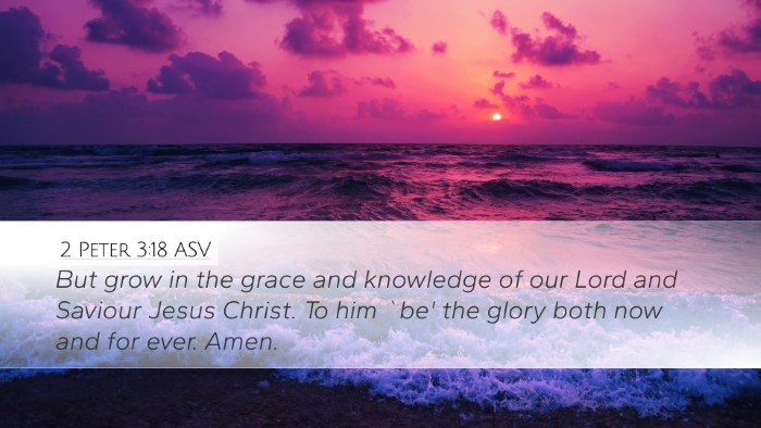 2 Peter 3:18 ASV Bible Verse Image