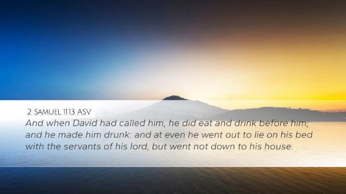 2 Samuel 11:13 ASV Bible Verse Image