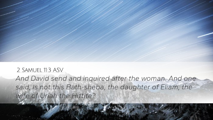 2 Samuel 11:3 ASV Bible Verse Image