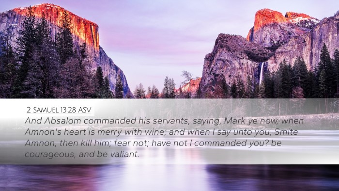 2 Samuel 13:28 ASV Bible Verse Image
