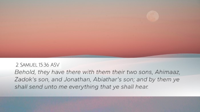 2 Samuel 15:36 ASV Bible Verse Image