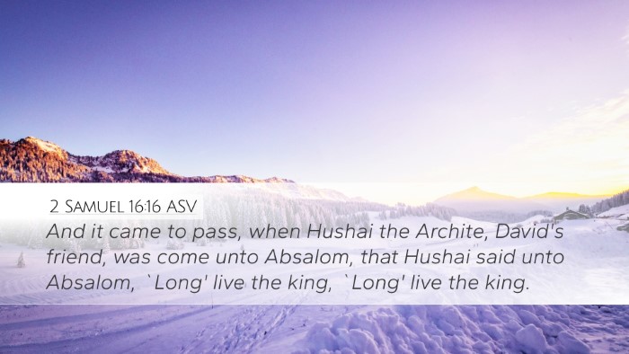 2 Samuel 16:16 ASV Bible Verse Image