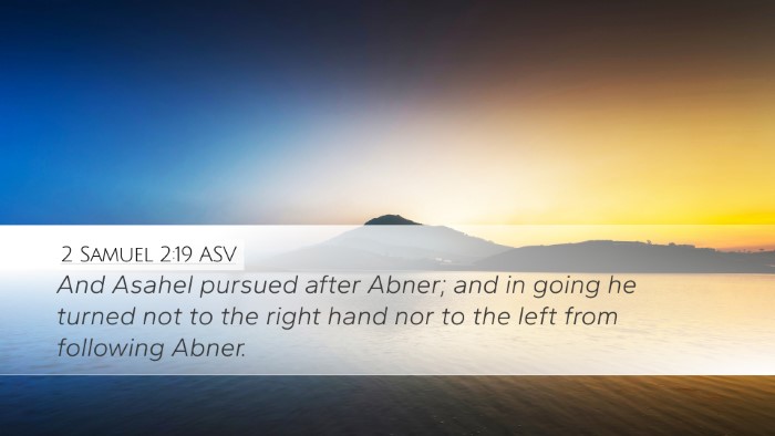2 Samuel 2:19 ASV Bible Verse Image