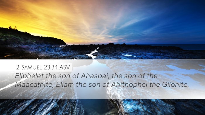 2 Samuel 23:34 ASV Desktop Wallpaper - Eliphelet the son of Ahasbai, the son of the - Desktop Bible Verse Wallpaper