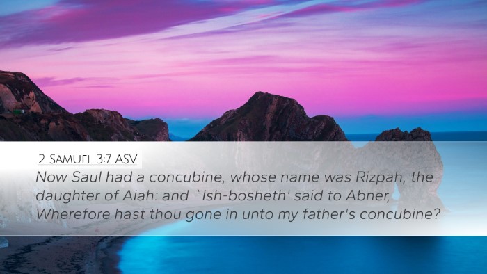 2 Samuel 3:7 ASV Bible Verse Image