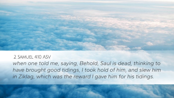 2 Samuel 4:10 ASV Bible Verse Image