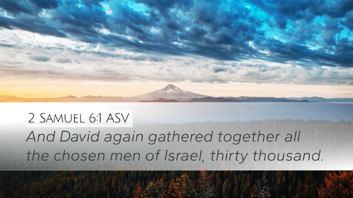 2 Samuel 6:1 ASV Bible Verse Image