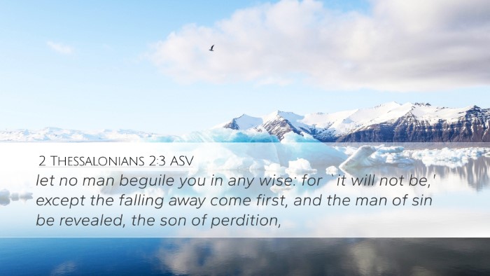 2 Thessalonians 2:3 ASV Bible Verse Image