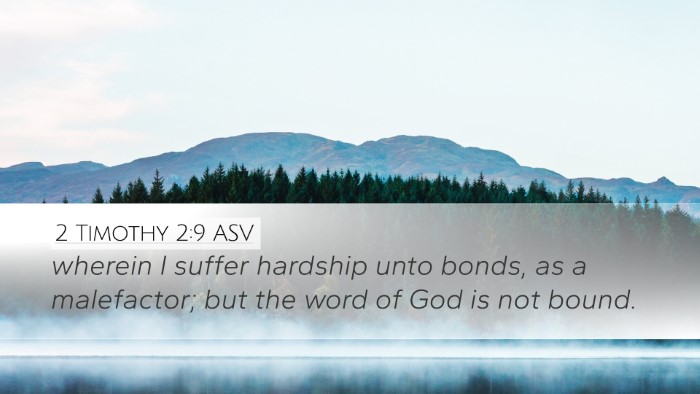 2 Timothy 2:9 ASV Bible Verse Image