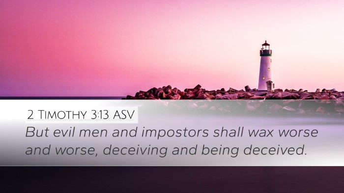 2 Timothy 3:13 ASV Bible Verse Image